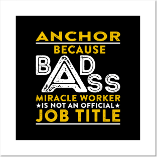 Anchor Badass Miracle Worker Posters and Art